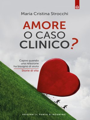 cover image of Amore o caso clinico